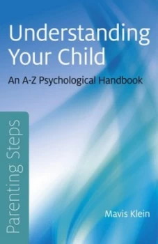 Image of Understanding Your Child by Mavis Klein Book