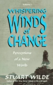 Image of Whispering Winds of Change by Stuart Wilde Paperback