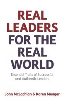 Image of Real Leaders for the Real World by John Mclachlan Book