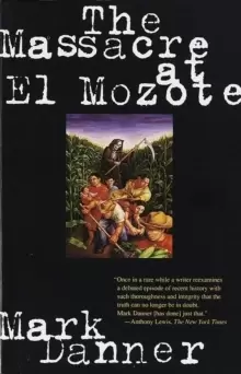 Image of The Massacre at El Mozote
