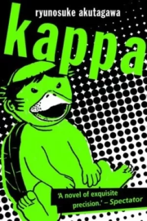 Image of Kappa by Ryunosuke Akutagawa