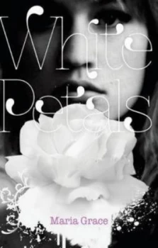 Image of White Petals by Maria Grace Paperback