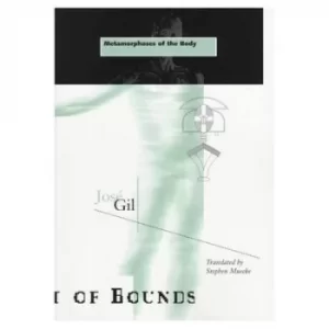 Image of Metamorphoses Of The Body by Jose Gil