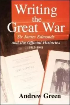 Image of Writing the Great War by Andrew Green