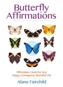 Image of Butterfly Affirmations : Affirmation Cards for Your Happy, Courageous, Beautiful Life