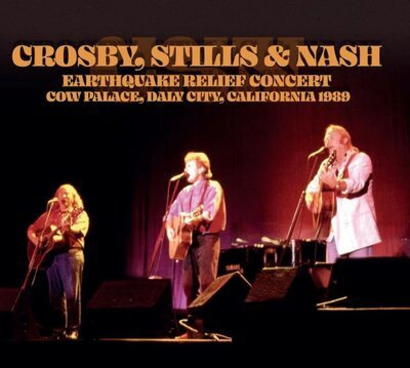 Image of Crosby, Stills & Nash - Earthquake Relief Concert, Daly City, California, 1989 [CD / Album] Music CDs - Music CD