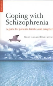 Image of Coping with Schizophrenia by Steven Jones Paperback