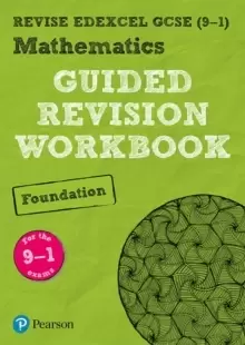 Image of Pearson REVISE Edexcel GCSE (9-1) Maths Foundation Guided Revision Workbook : for home learning, 2021 assessments and 2022 exams