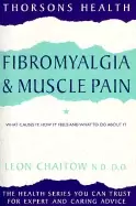 Image of fibromyalgia and muscle pain revised edition what causes it how it feels an