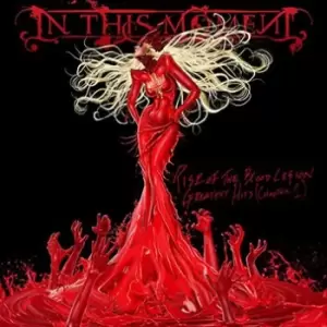 image of In This Moment Rise of the blood legion - Greatest Hits (Chapter 1) CD multicolor