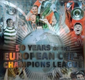 Image of 50 Years of the Champions League and European Cup by Keir Radnedge Book