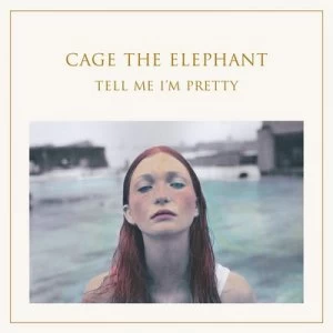 Image of Tell Me Im Pretty by Cage the Elephant CD Album