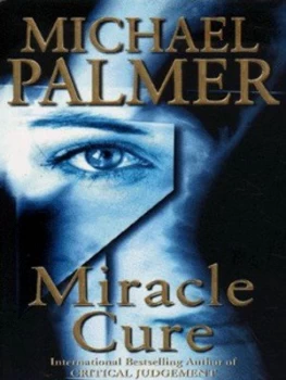 Image of Miracle Cure by Michael Palmer Book