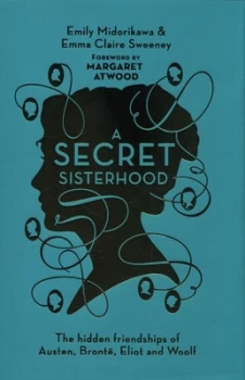 Image of A Secret Sisterhood by Emily Midorikawa Hardback