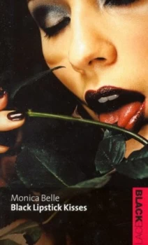 Image of Black Lipstick Kisses by Monica Belle Paperback