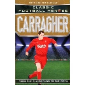 Image of Carragher by Matt & Tom Oldfield Book
