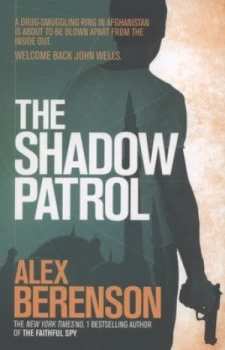 Image of The Shadow Patrol by Alex Berenson Paperback