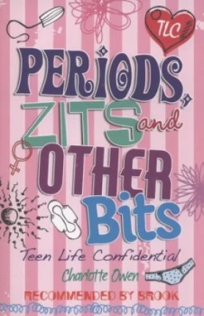 Image of Periods Zits and Other Bits by Charlotte Owen Paperback