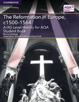 Image of The Reformation in Europe C1500-1564. Student Book by Max Von Habsburg Book