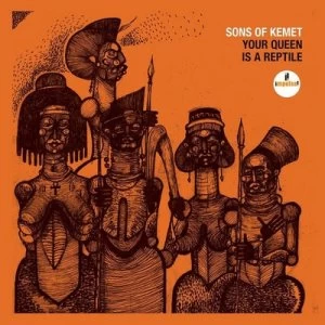 image of Your Queen Is a Reptile by Sons of Kemet CD Album