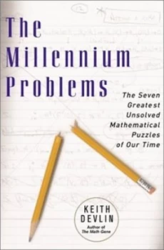 Image of The Millennium Problems by Keith Devlin Hardback