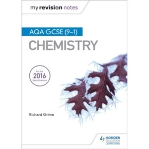 Image of My Revision Notes: AQA GCSE (9-1) Chemistry by Richard Grime (Paperback, 2017)