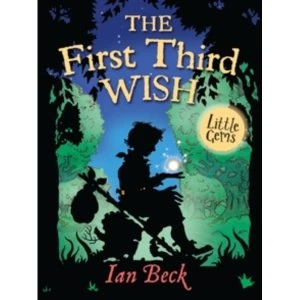 Image of The First, Third Wish by Ian Beck (Paperback, 2013)
