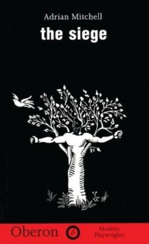 Image of The Siege by Adrian Mitchell and National Playwright Commissioning Group Paperback