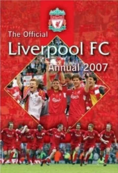 Image of Official Liverpool Fc Annual 2007 Hardback