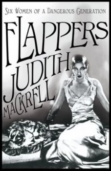 Image of Flappers by Judith Mackrell Paperback