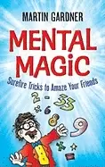 Image of mental magic surefire tricks to amaze your friends