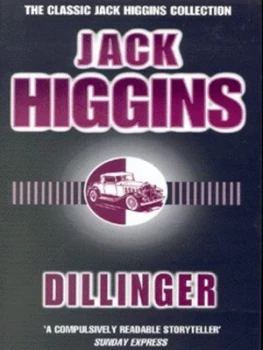 Image of Dillinger by Jack Higgins and Harry Patterson Paperback