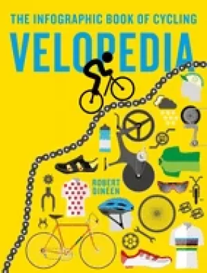 Image of velopedia the infographic book of cycling