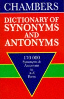 Image of Chambers Dictionary of Synonyms and Antonyms by Martin H Manser Paperback
