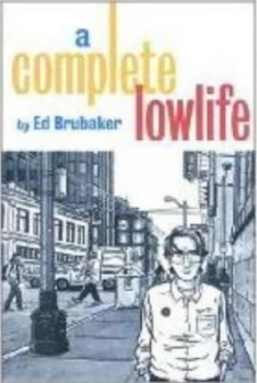 Image of Lowlife Complete by Ed Brubaker Paperback
