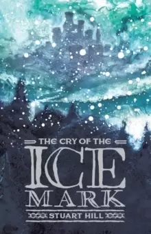 Image of The Cry of the Icemark (2019 reissue)