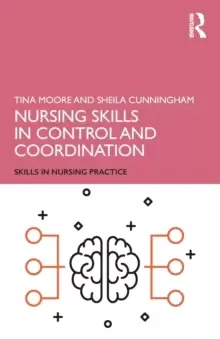Image of Nursing Skills in Control and Coordination