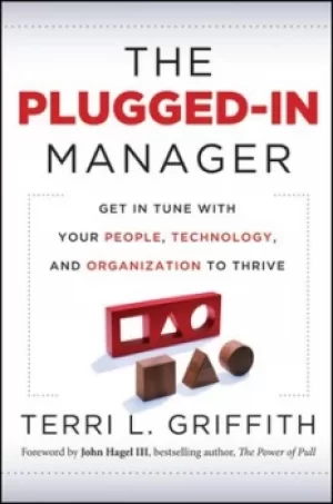 Image of The plugged-in manager by Terri L Griffith