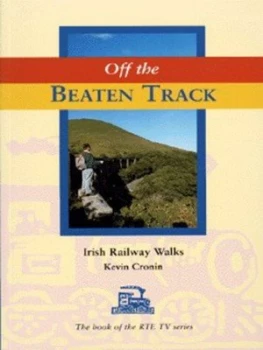 Image of Off the Beaten Track by Kevin Cronin Paperback