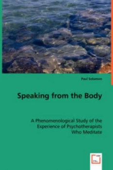 Image of Speaking from the Body by Paul Solomon Paperback