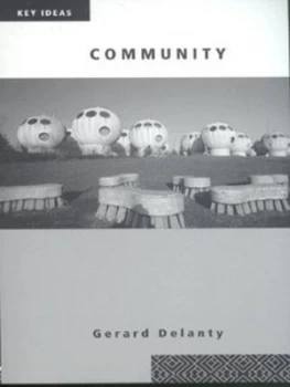Image of Community by Gerard Delanty Paperback