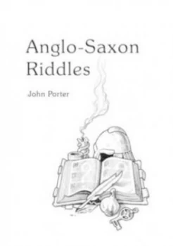 Image of Anglo-Saxon Riddles by John Porter Paperback