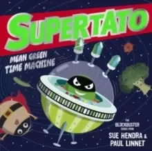 Image of Supertato: Mean Green Time Machine