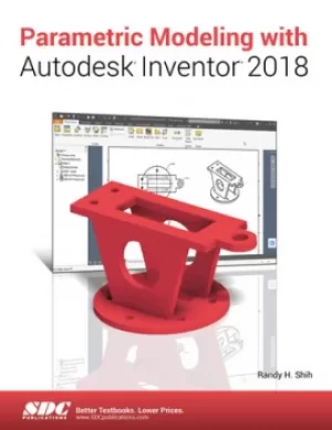 Image of Parametric Modeling with Autodesk Inventor 2018