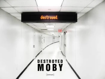 Image of Destroyed by Moby Hardback