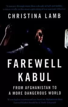 Image of Farewell Kabul - Christina Lamb - Paperback - Used