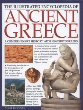 Image of The Illustrated Encyclopedia of Ancient Greece by Nigel Rodgers and Nigel Rodgers and Nigel Rodgers Hardback