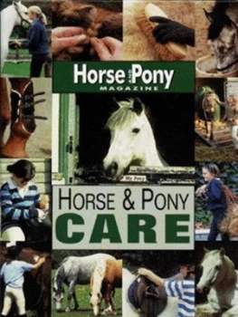 Image of Horse and Pony Care by Jackie Budd and Horse and Pony Magazine Hardback