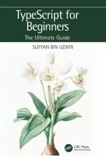 Image of TypeScript for Beginners : The Ultimate Guide