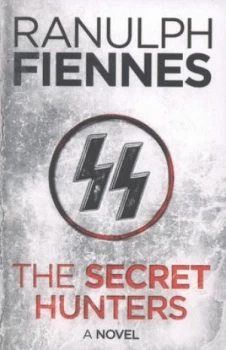 Image of The Secret Hunters by Ranulph Fiennes Paperback